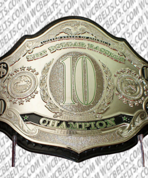 Ten Dollar Rasslin Wrestling Championship Belt