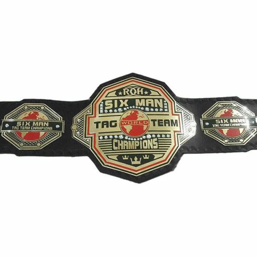 ROH WORLD SIX MAN TAG TEAM WRESTLING CHAMPIONSHIP BELT